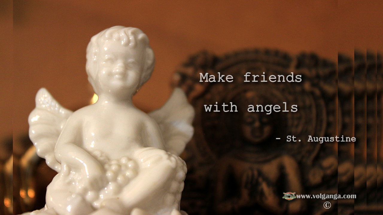 Make friends with angels