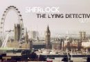 Catchy quotes from "The Lying Detective", Sherlock season 4 episode 2